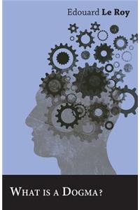 What is a Dogma?