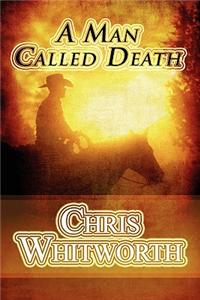 Man Called Death