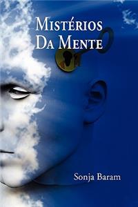 Misterios Da Mente: Obtenha a Vida Que Voce Deseja / Get the Life You Want