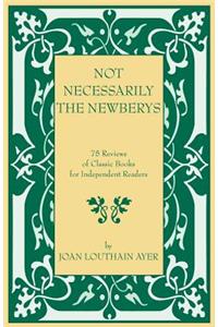 Not Necessarily the Newberys