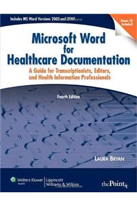 Microsoft Word for Healthcare Documentation Professionals
