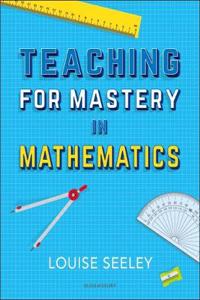 TEACHING TO MASTERY IN MATHEMATICS