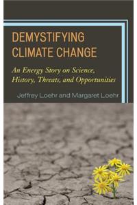 Demystifying Climate Change