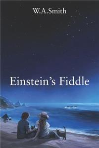 Einstein's Fiddle