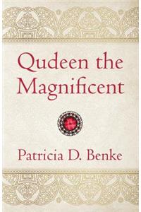 Qudeen The Magnificent