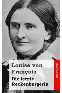Die letzte Reckenburgerin