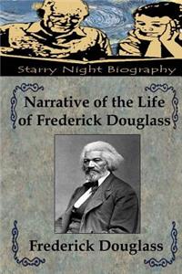 Narrative of the Life of Frederick Douglass