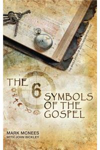 The Six Symbols of the Gospel