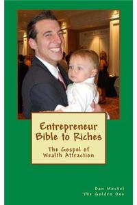 Entrepreneur Bible to Riches