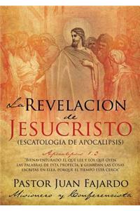 La Revelacion de Jesucristo