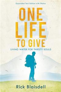 One Life to Give