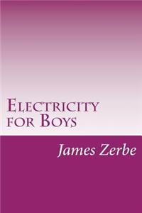 Electricity for Boys