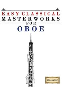 Easy Classical Masterworks for Oboe