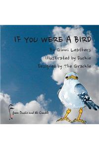 If You Were a Bird