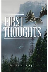 First Thoughts