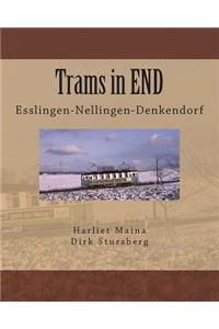 Trams in End: Esslingen-Nellingen-Denkendorf
