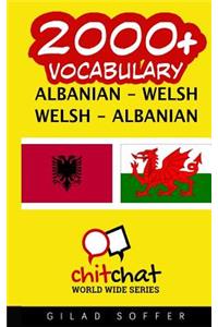 2000+ Albanian - Welsh Welsh - Albanian Vocabulary