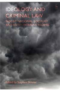 Ideology and Criminal Law