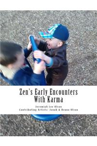 Zen's Early Encounters With Karma