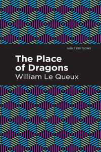 The Place of Dragons