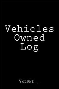 Vehicles Owned Log: Black Cover