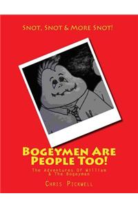 Bogeymen Are People Too!