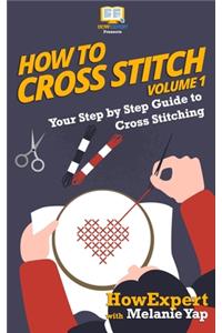 How To Cross Stitch