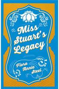Miss Stuart's Legacy