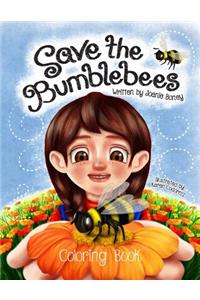 Save the Bumblebees Coloring Book