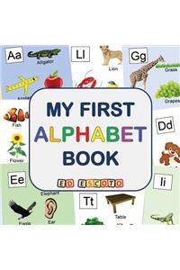 My First Alphabet Book