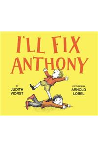 I'll Fix Anthony