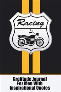 Gratitude Journal for Men with Inspirational Quotes: A 5-Minute Journal for the Busy Man - Racing Stripes