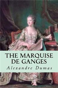 The Marquise de Ganges