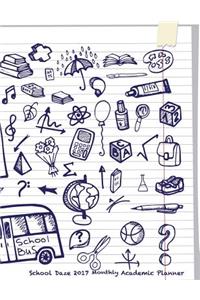 School Daze 2017 Monthly Academic Planner