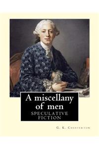 miscellany of men, By