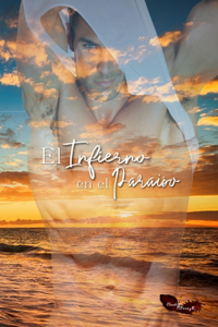 El Infierno en el Paraiso