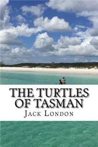 The Turtles of Tasman