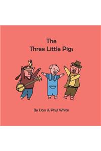 The Three Little Pigs