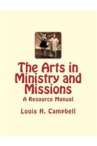 Arts in Ministry and Missions
