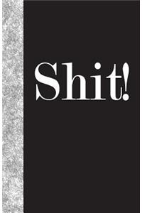 Shit