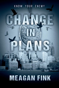 Change in Plans