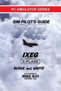 Sim-Pilot's Guide 737-300 (B/W)