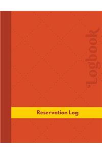 Reservation Log (Logbook, Journal - 126 pages, 8.5 x 11 inches)