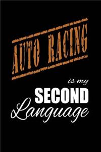 Auto Racing Is My 2nd Language