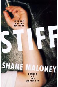 Stiff (Murray Whelan Thrillers)