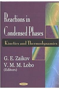 Reactions in Condensed Phases