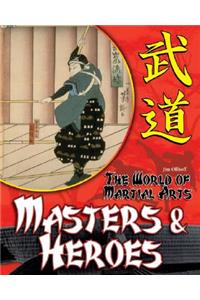 Masters & Heroes