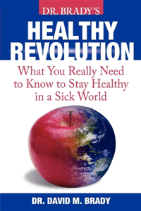 Dr. Brady's Health Revolution