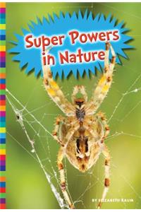 Super Powers in Nature