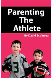 Parenting the Athlete